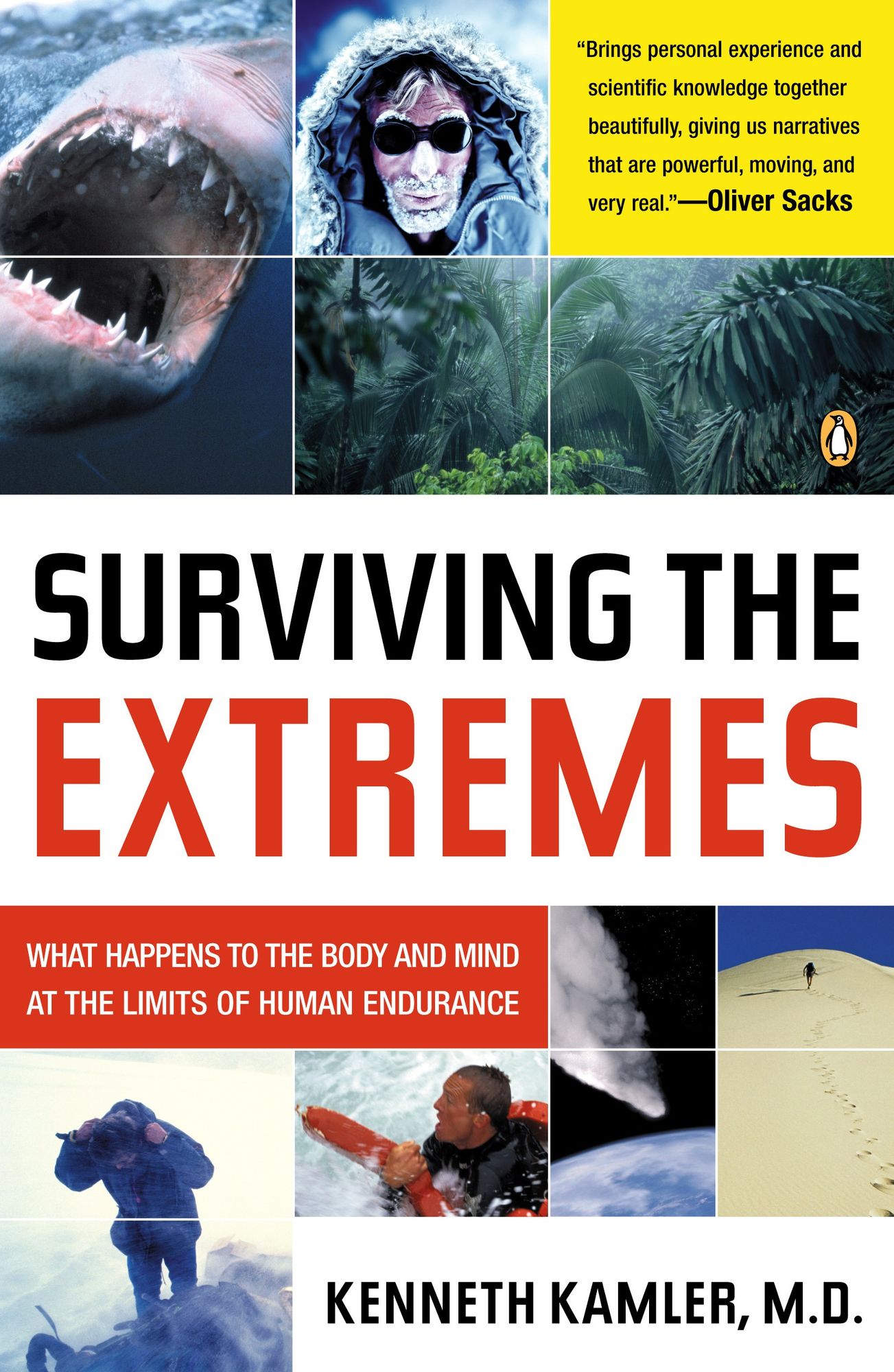 Surviving the Extremes: What Happens to the Human Body at the Limits of Human Endurance