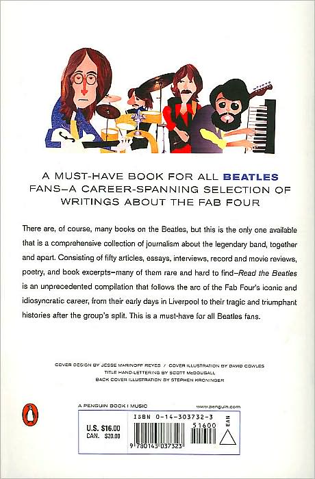 Read the Beatles: Classic and New Writings on the Beatles, Their Legacy, and Why They Still Matter