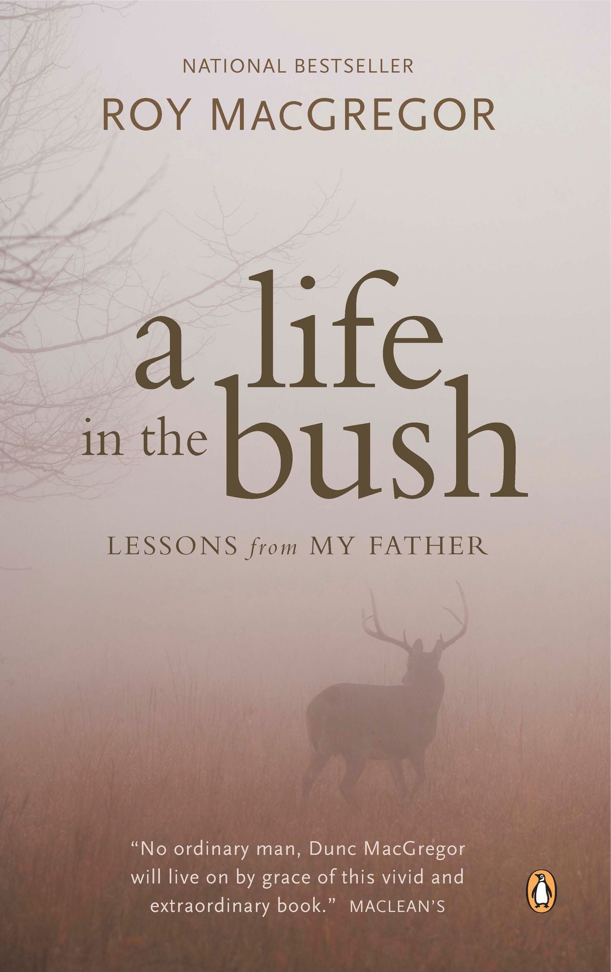 A Life in the Bush