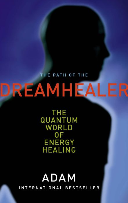 The Path of the Dreamhealer