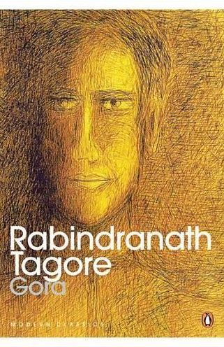 Gora: An epic saga of India's nationalist awakening, from the eyes of a young man
