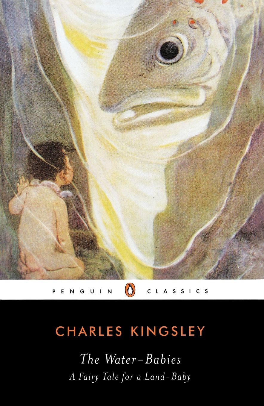The Water-Babies: A Fairy Tale for a Land-Baby