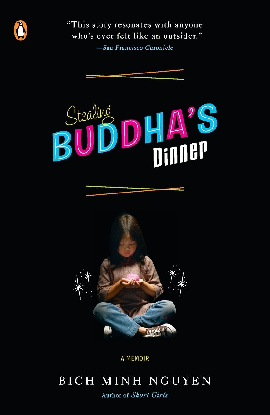 Stealing Buddha's Dinner