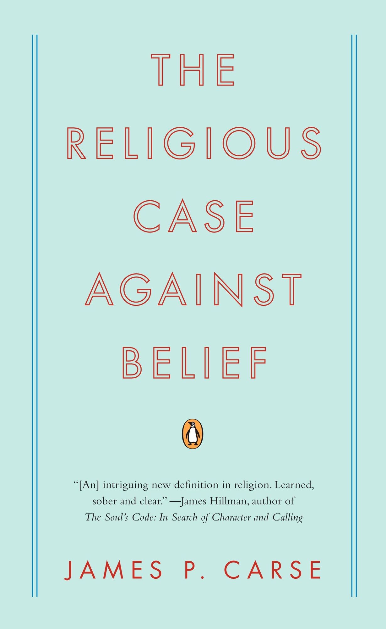 The Religious Case Against Belief