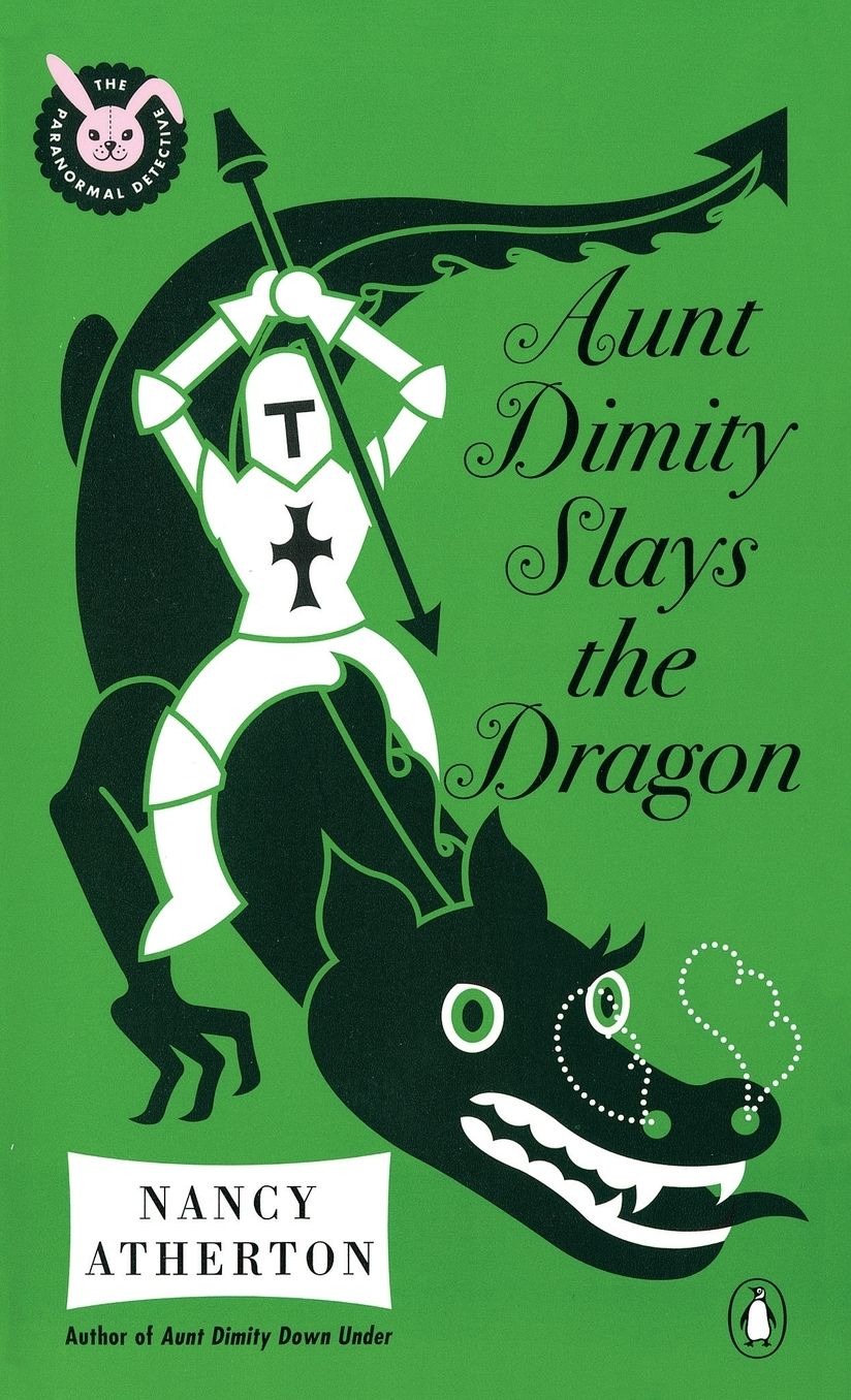 Aunt Dimity Slays the Dragon (Aunt Dimity Series #14)