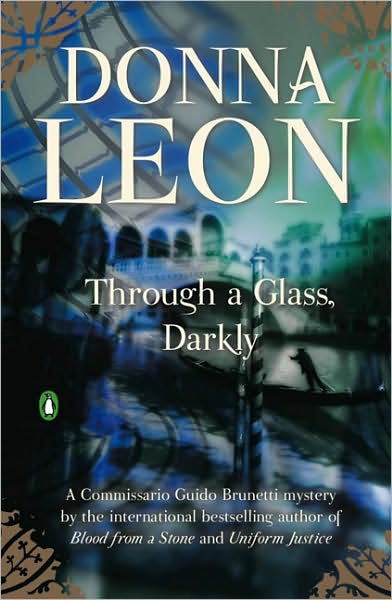 Through a Glass Darkly (Guido Brunetti Series #15)