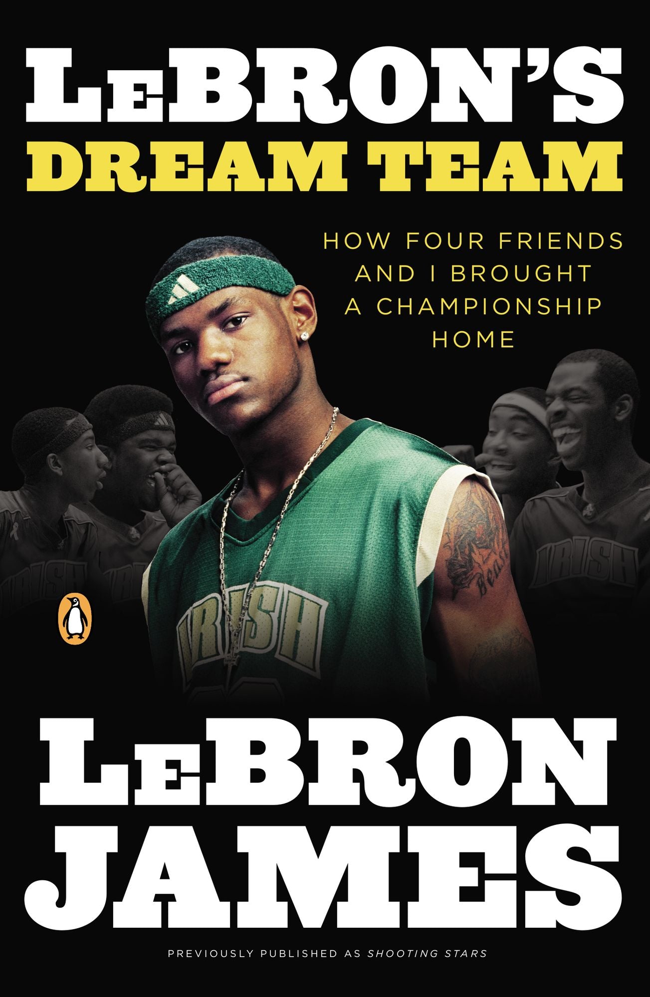 LeBron's Dream Team: How Five Friends Made History