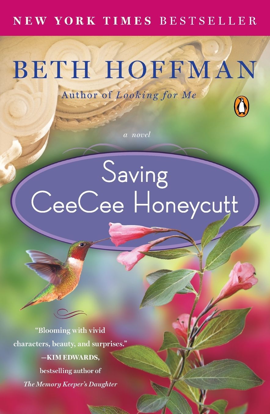 Saving CeeCee Honeycutt: A Novel