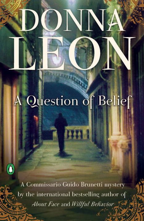 A Question of Belief (Guido Brunetti Series #19)