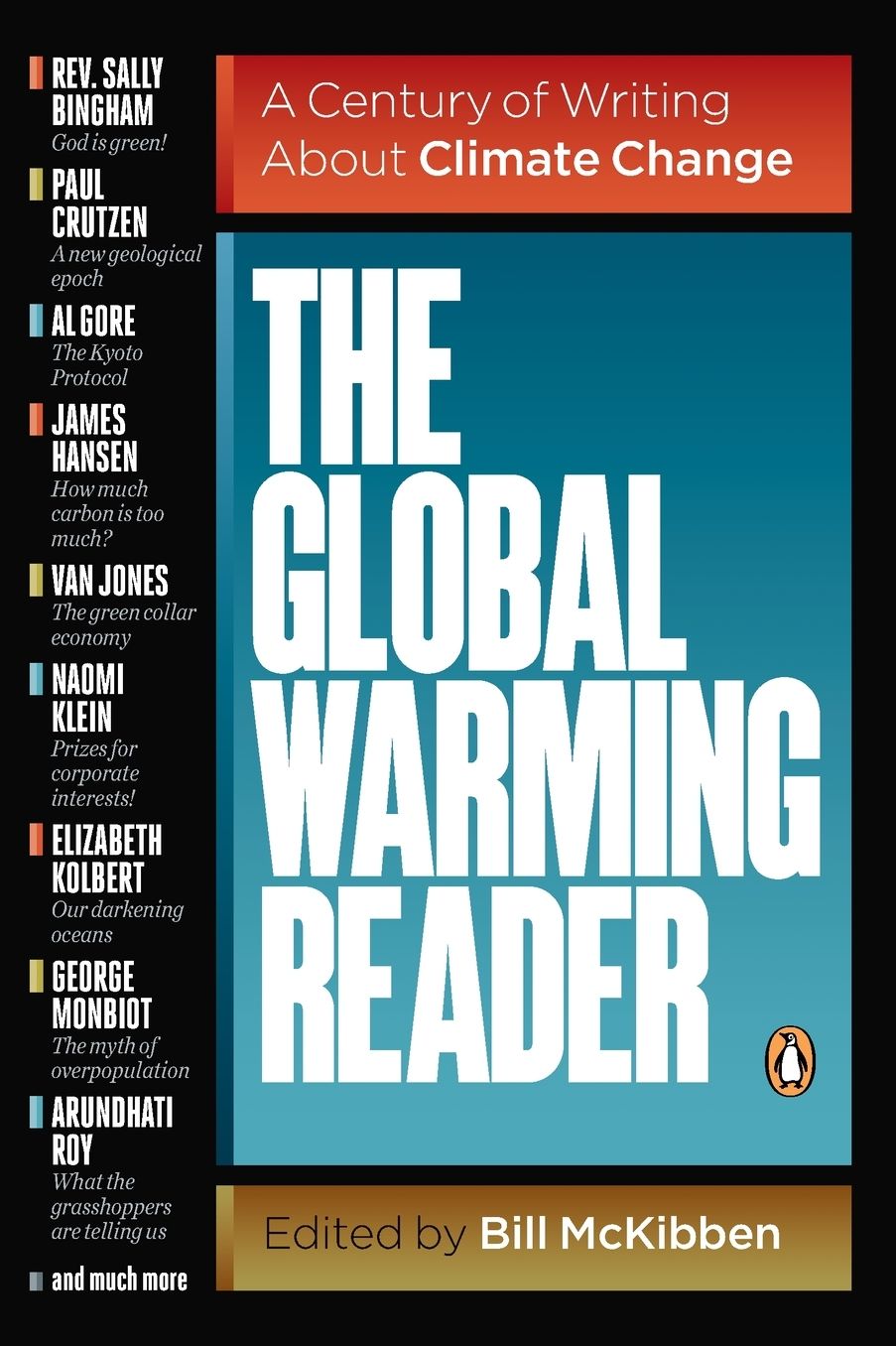 The Global Warming Reader: A Century of Writing About Climate Change