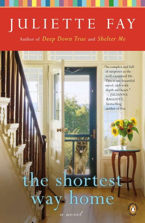 The Shortest Way Home: A Novel
