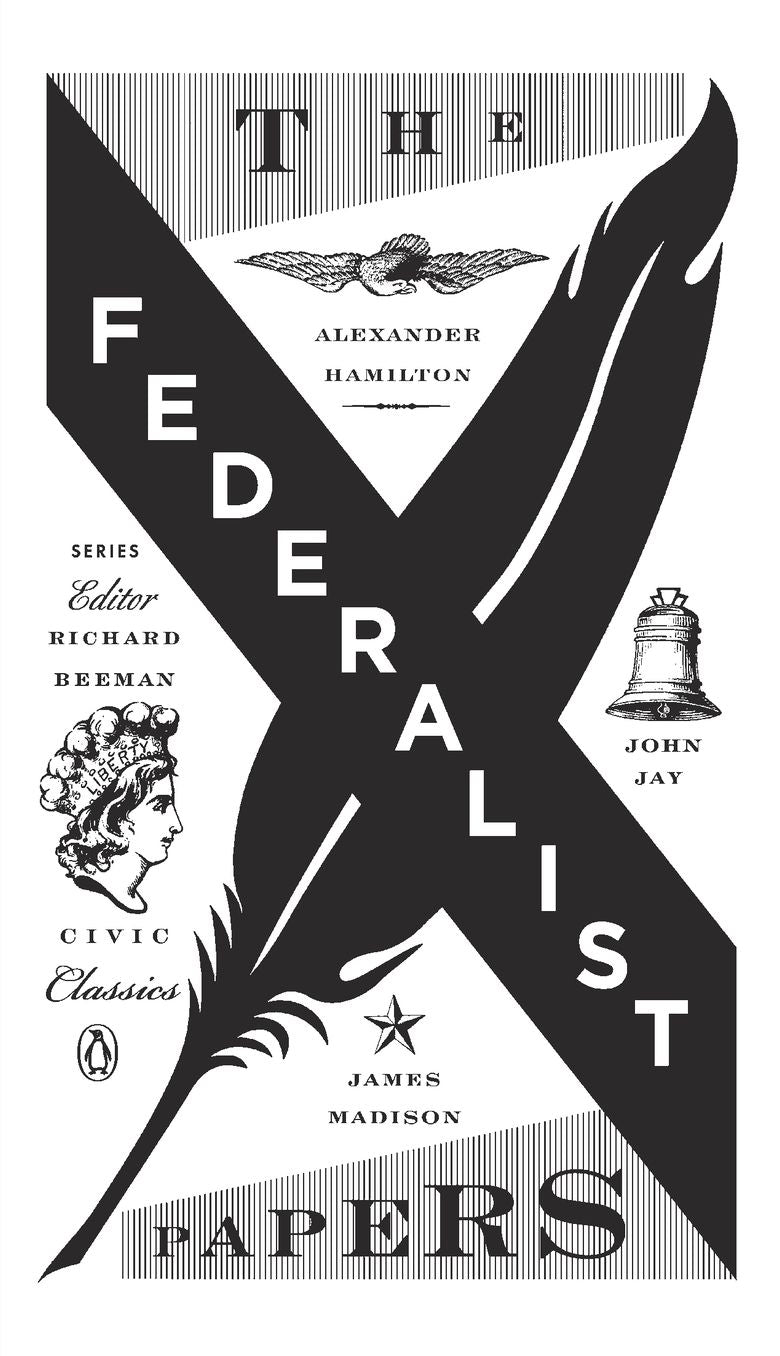 The Federalist Papers