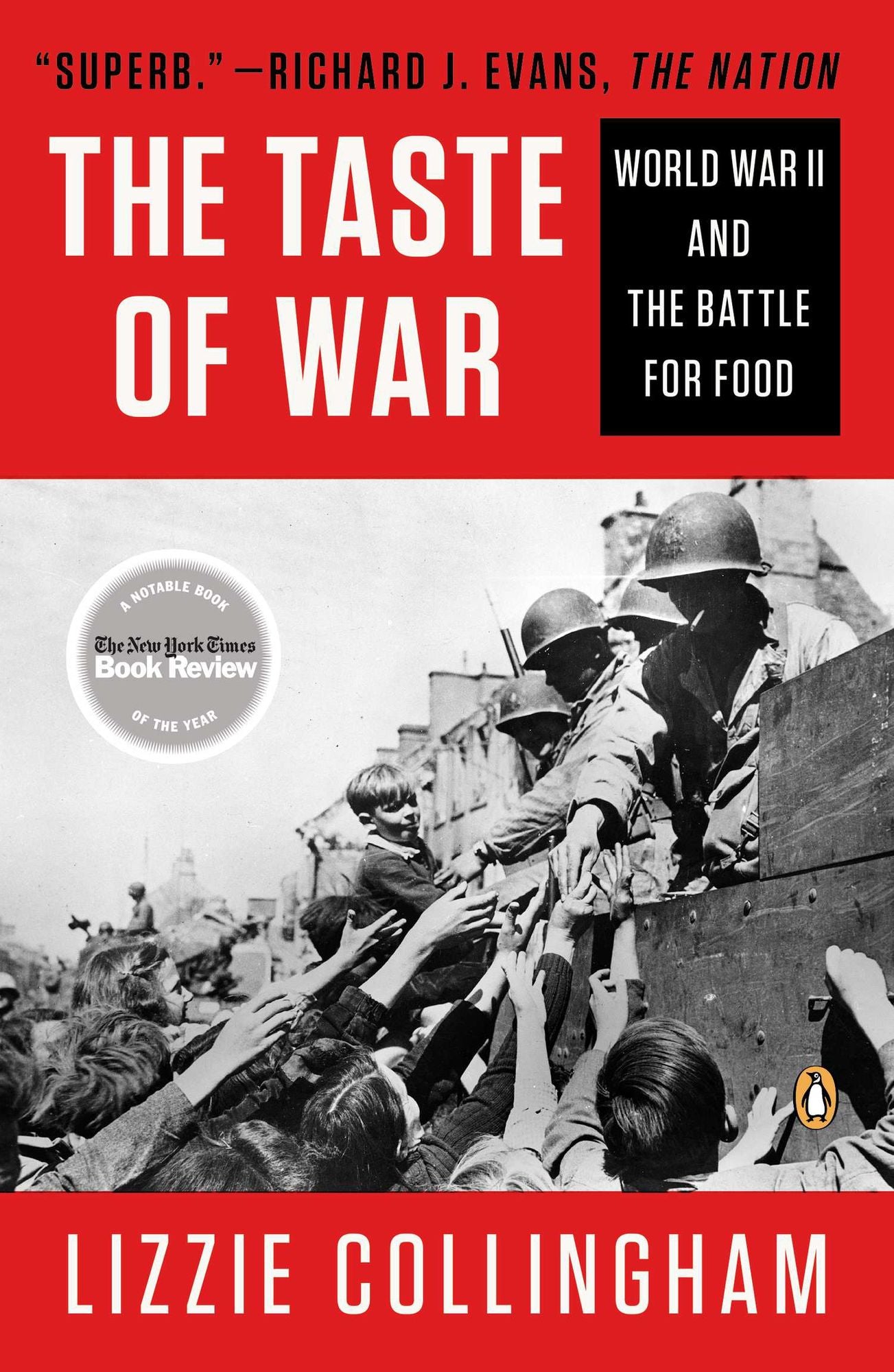 Taste of War: World War II and the Battle for Food