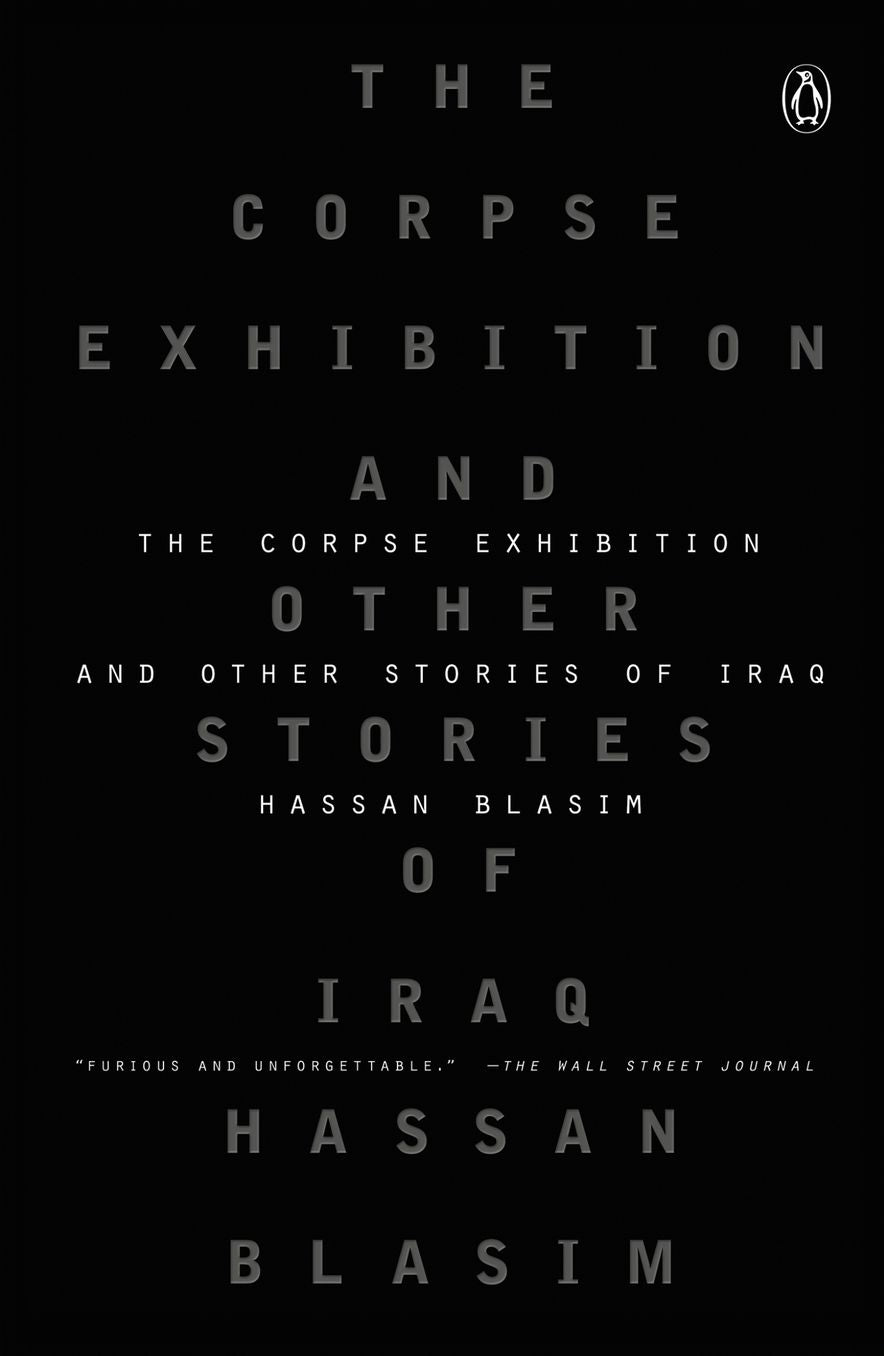 The Corpse Exhibition: And Other Stories of Iraq