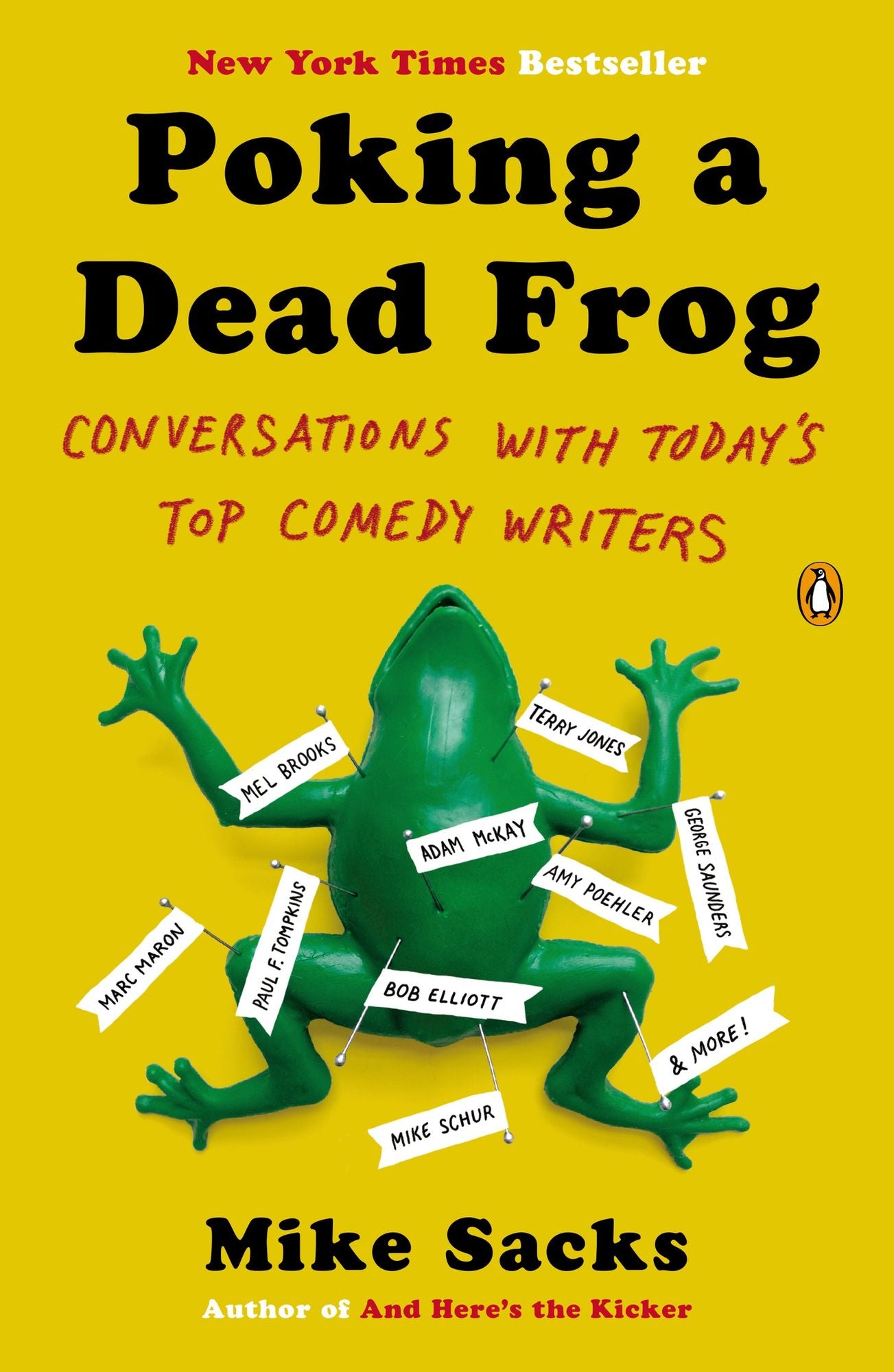 Poking a Dead Frog: Conversations with Today's Top Comedy Writers