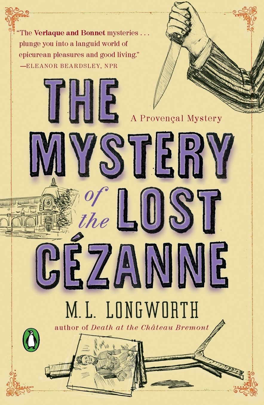 The Mystery of the Lost Cezanne (Verlaque and Bonnet Series #5)