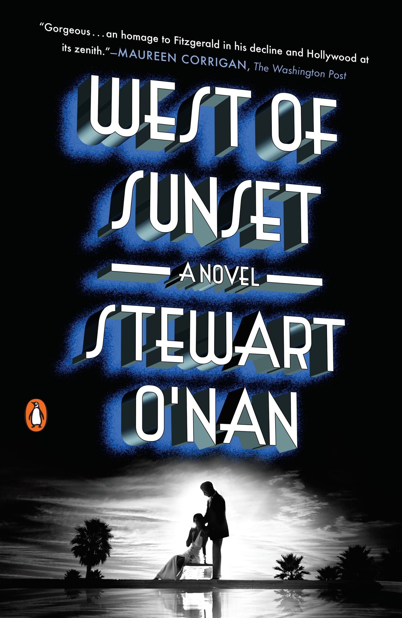 West of Sunset: A Novel