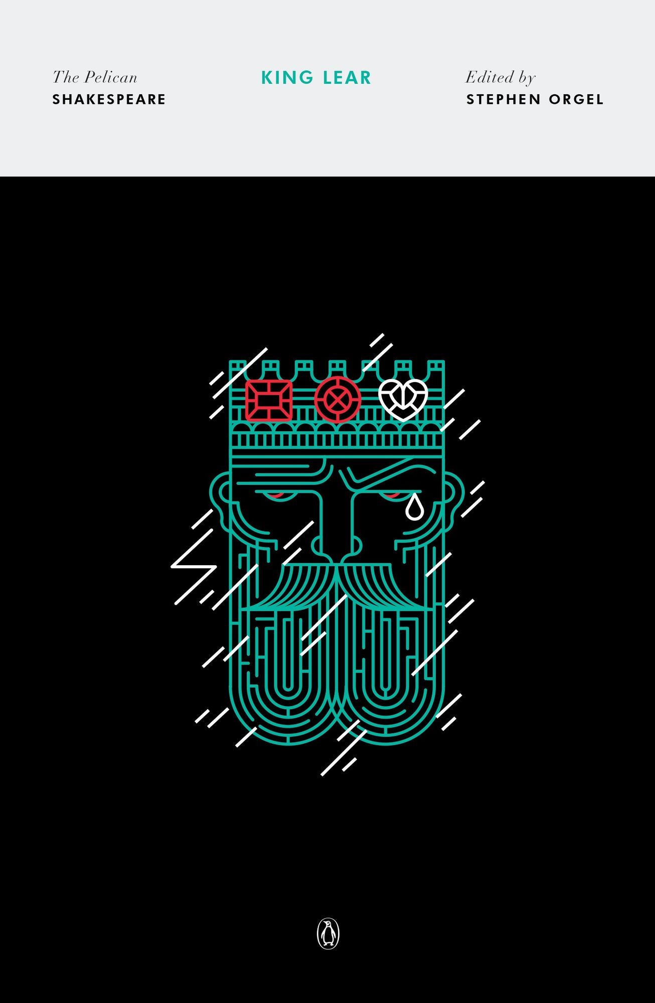 King Lear: The Pelican Shakespeare