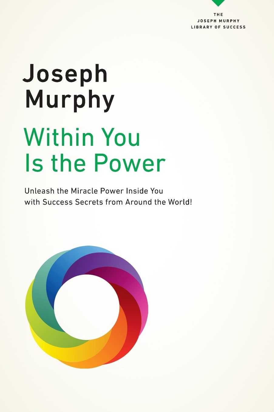 Within You Is the Power