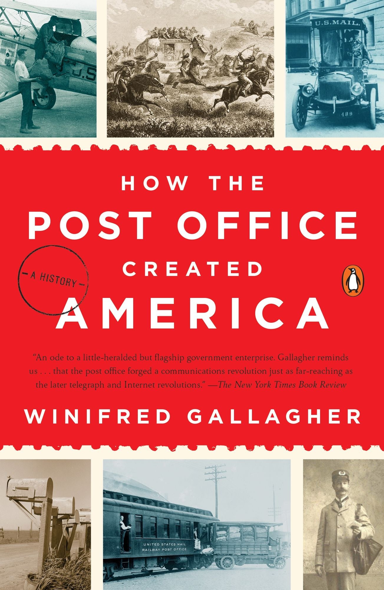 How the Post Office Created America: A History