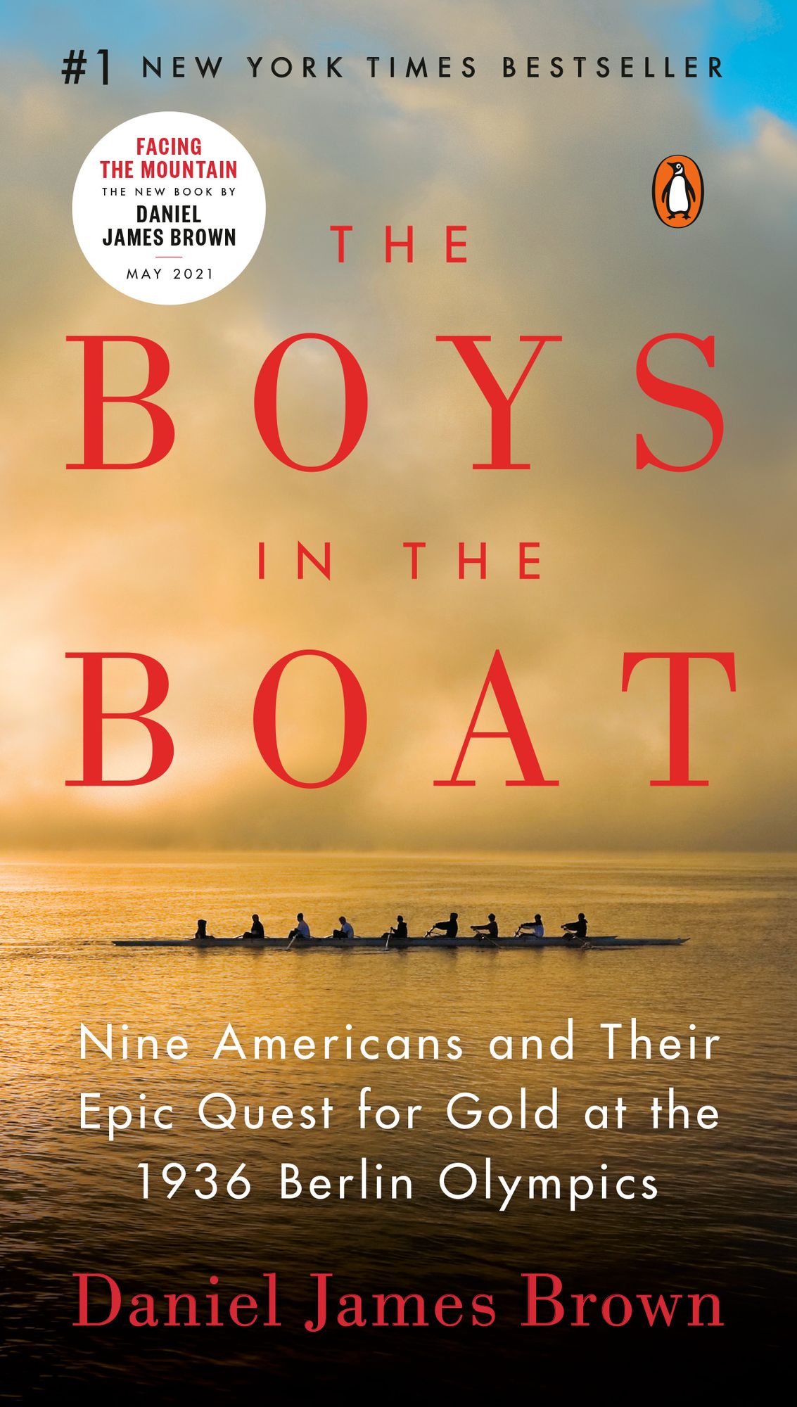 The Boys in the Boat: Nine Americans and Their Epic Quest for Gold at the 1936 Berlin Olympics