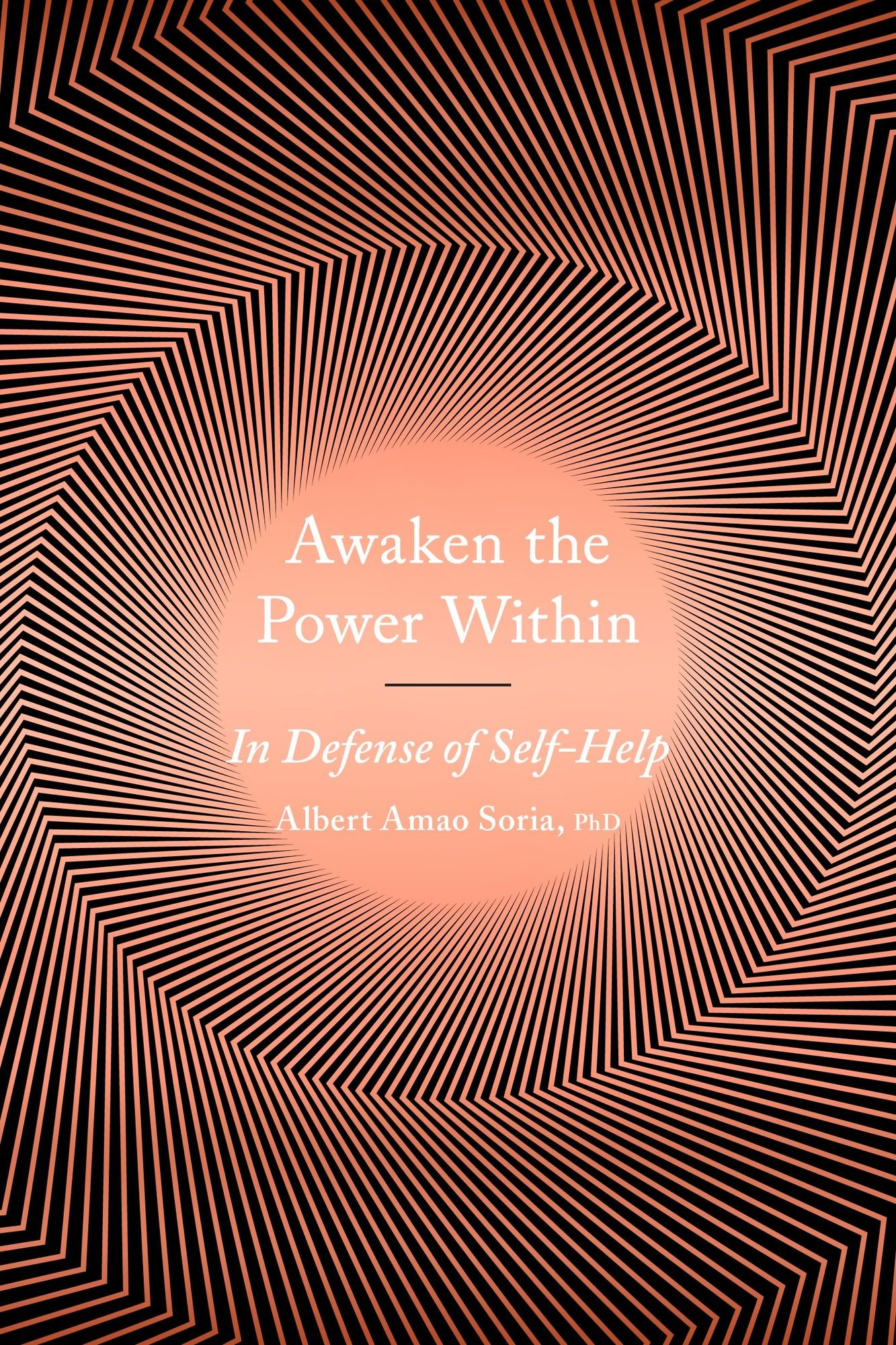 Awaken the Power Within: In Defense of Self-Help