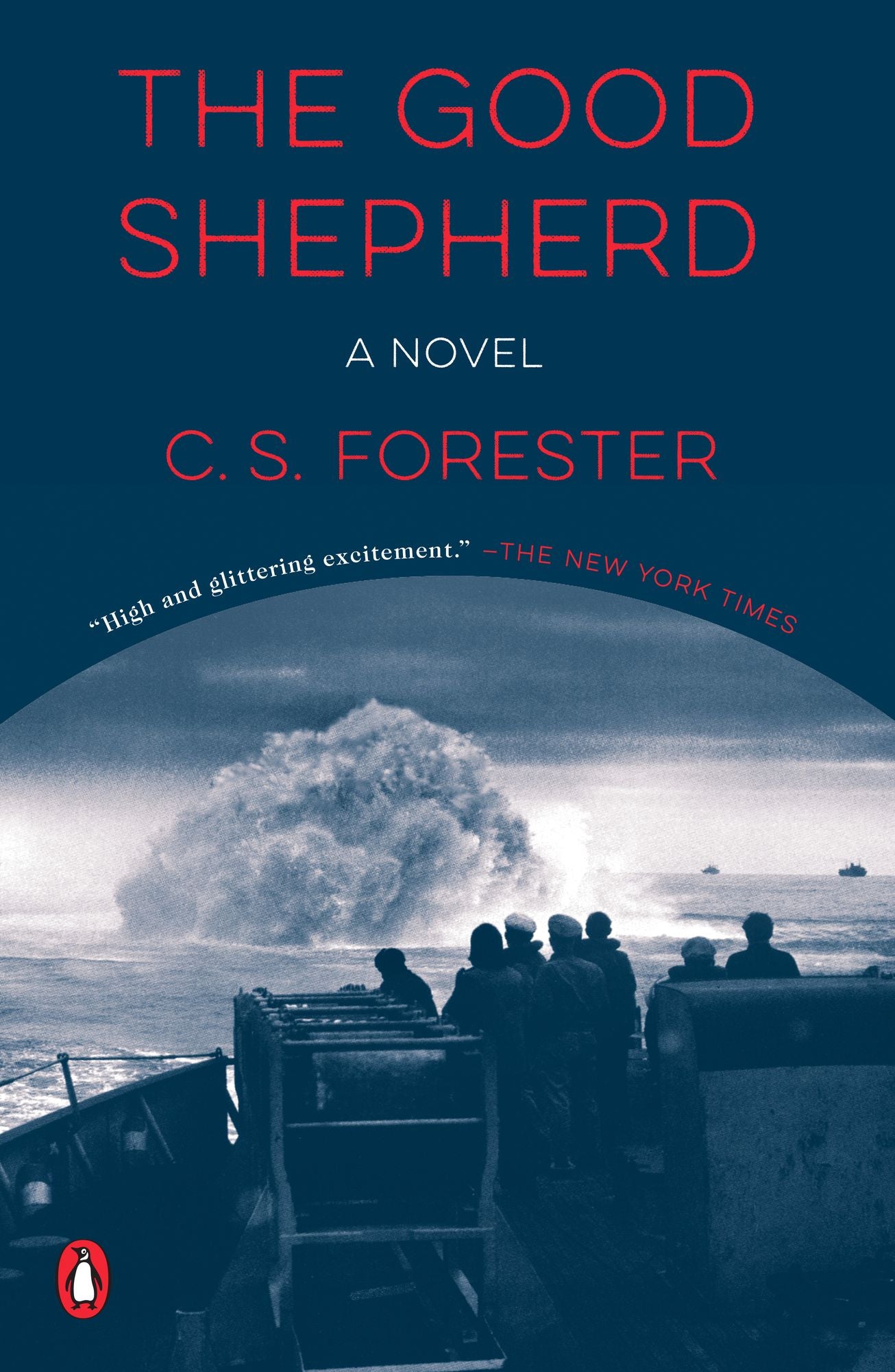 The Good Shepherd: A Novel