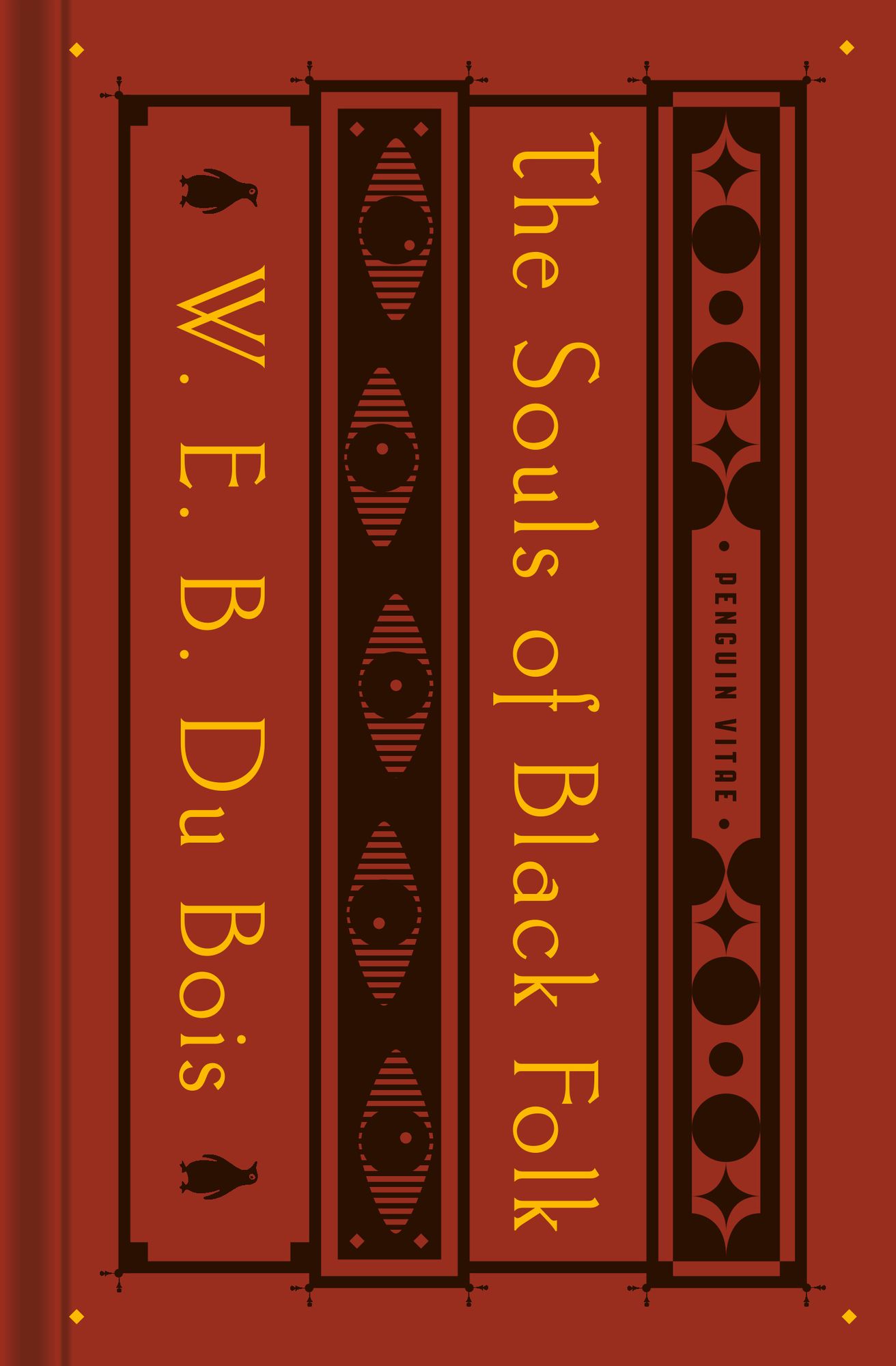The Souls of Black Folk: With "The Talented Tenth" and "The Souls of White Folk"
