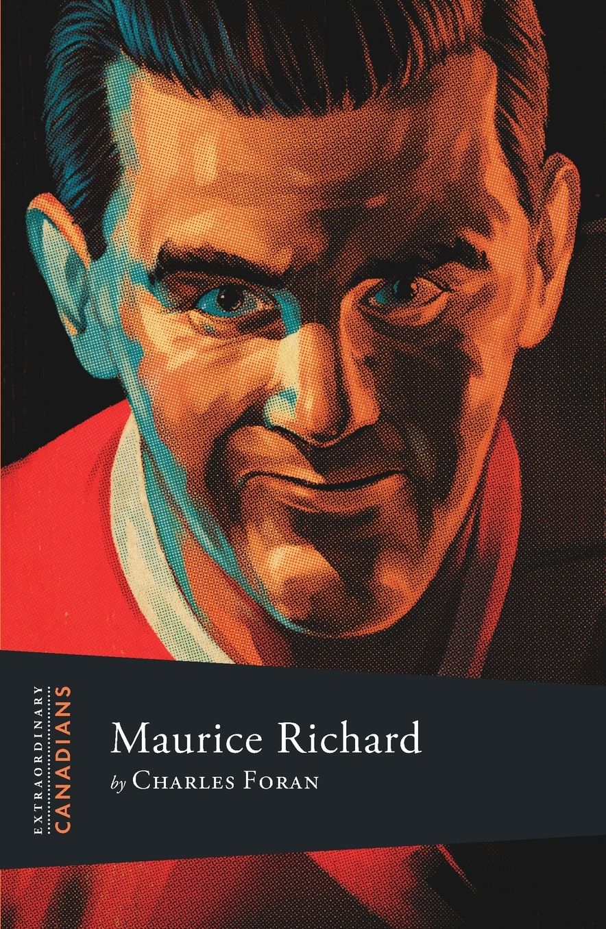 Extraordinary Canadians: Maurice Richard