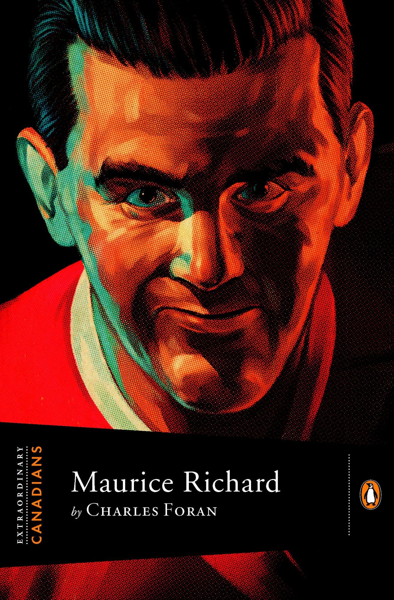 Extraordinary Canadians: Maurice Richard