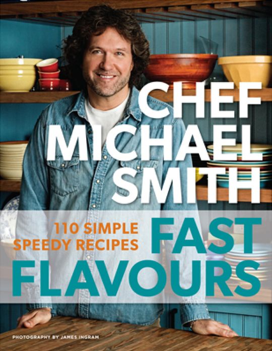 Fast Flavours: 110 Simple Speedy Recipes