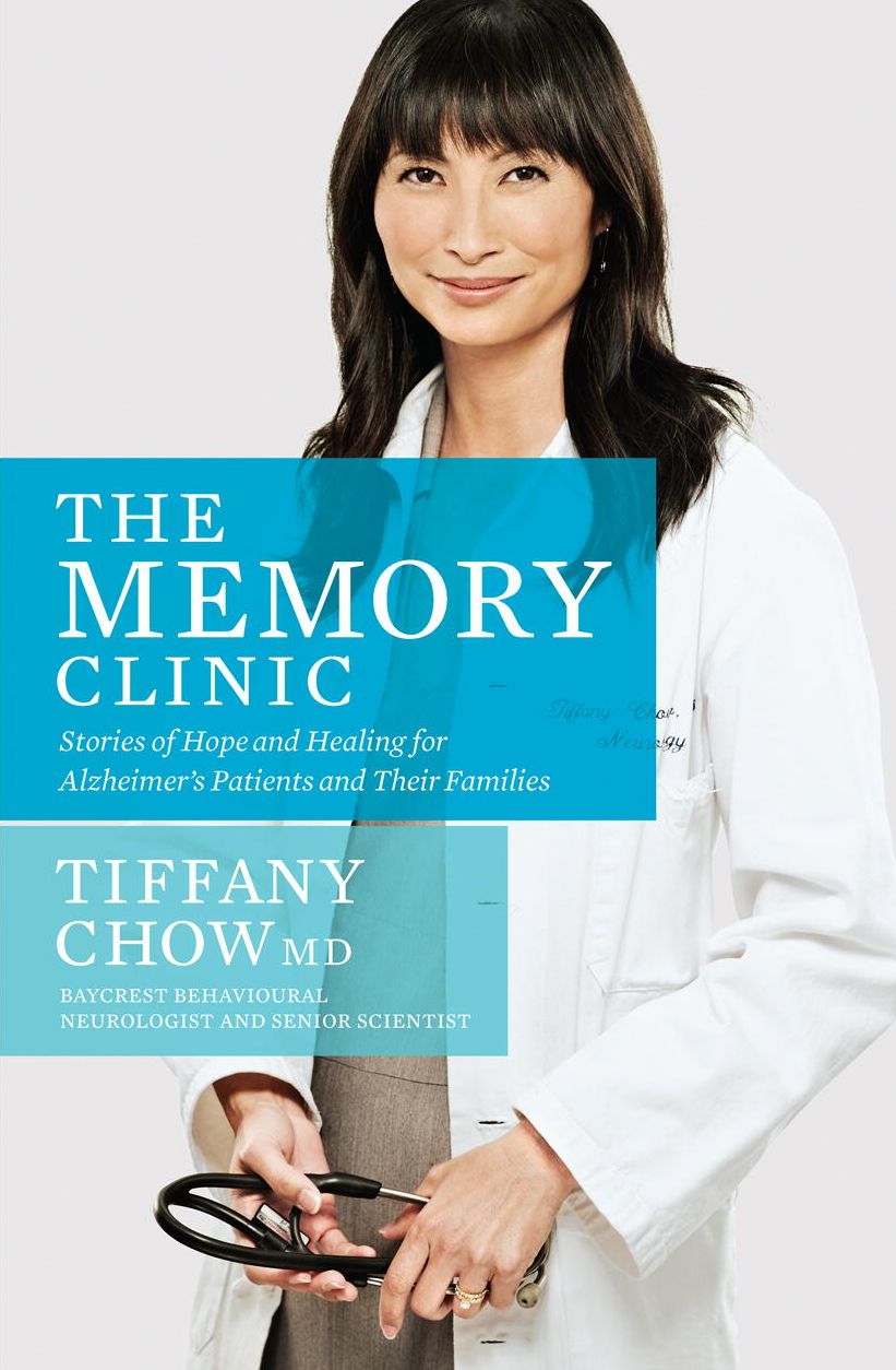 The Memory Clinic: Stories Of Hope And Healing For Alzheimer's Pts And Their Familli