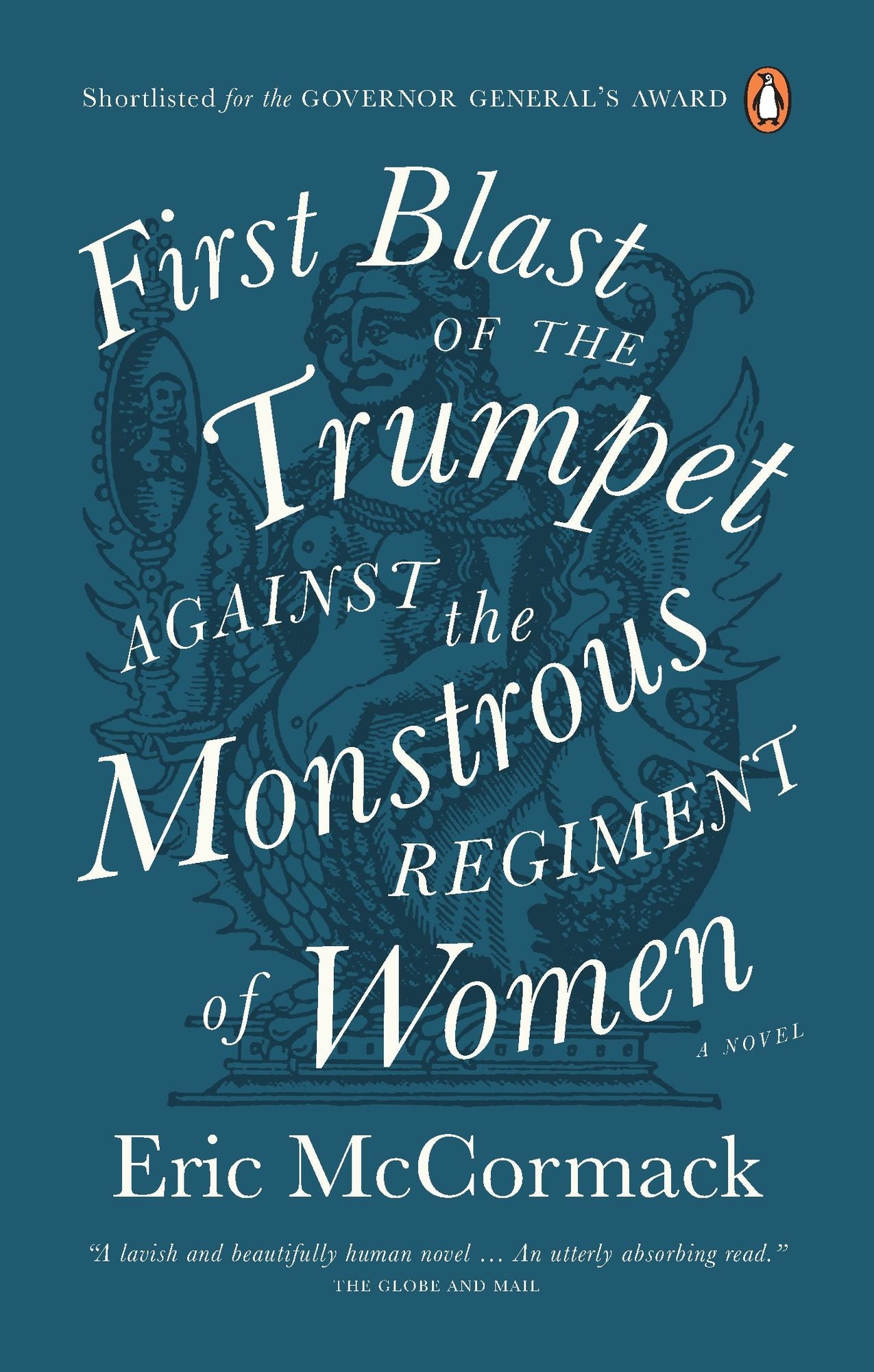 First Blast of the Trumpet Against the Monstrous Regiment of Women