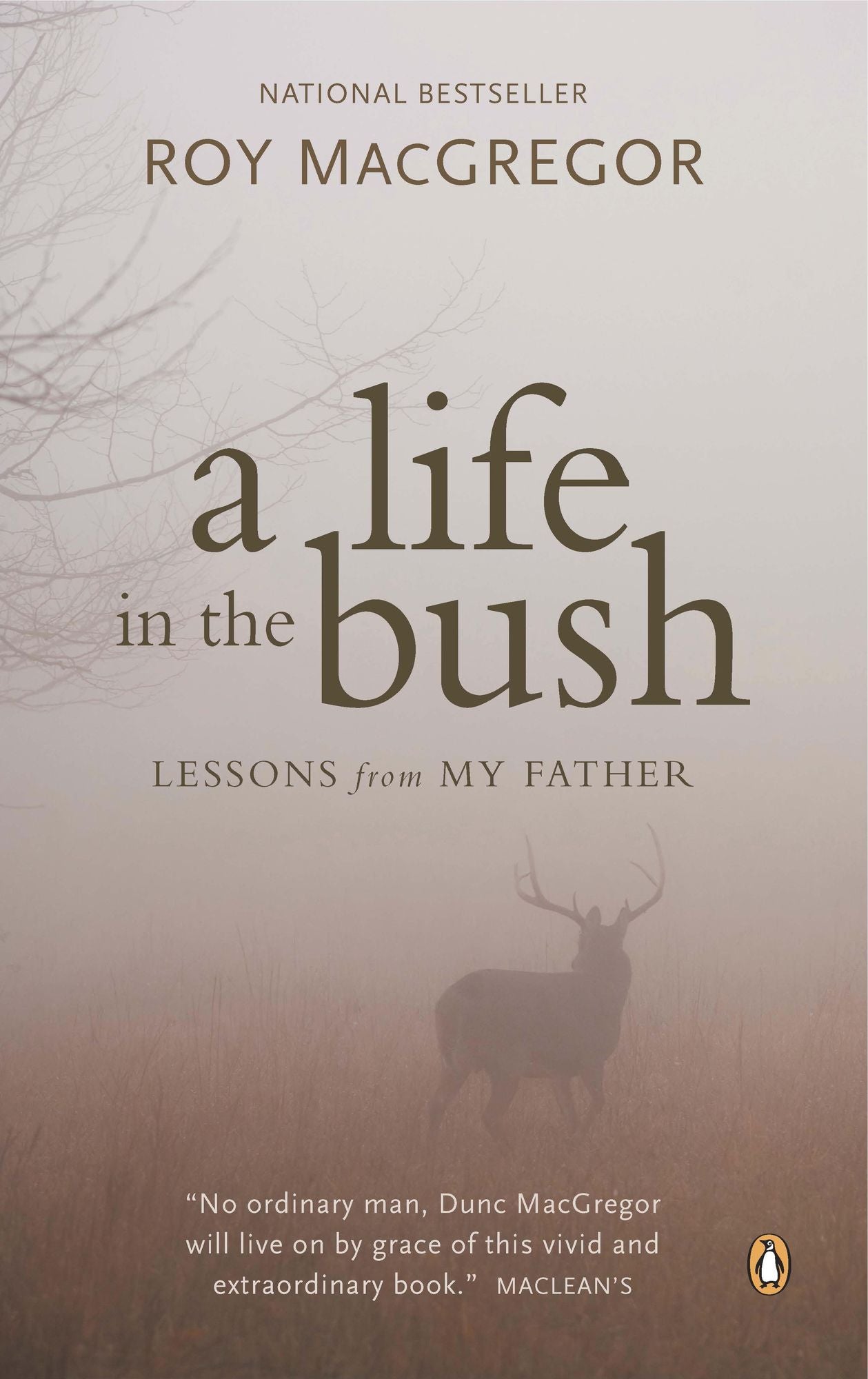 A Life in the Bush: Lessons from My Father