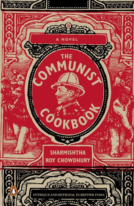 The Communist Cookbook: A Novel