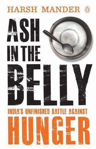 Ash in the Belly: India's Unfinished Battle Against Hunger