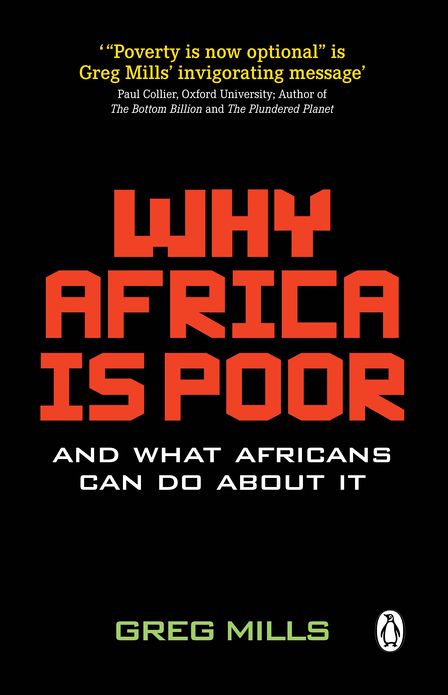 Why Africa is Poor: And what Africans can do about it