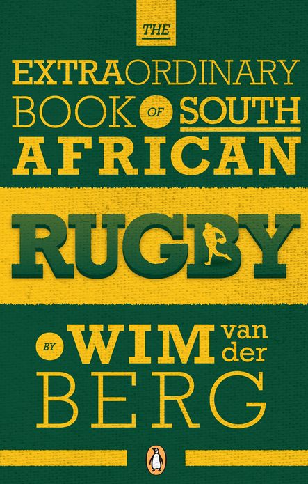 The Extraordinary Book of South African Rugby