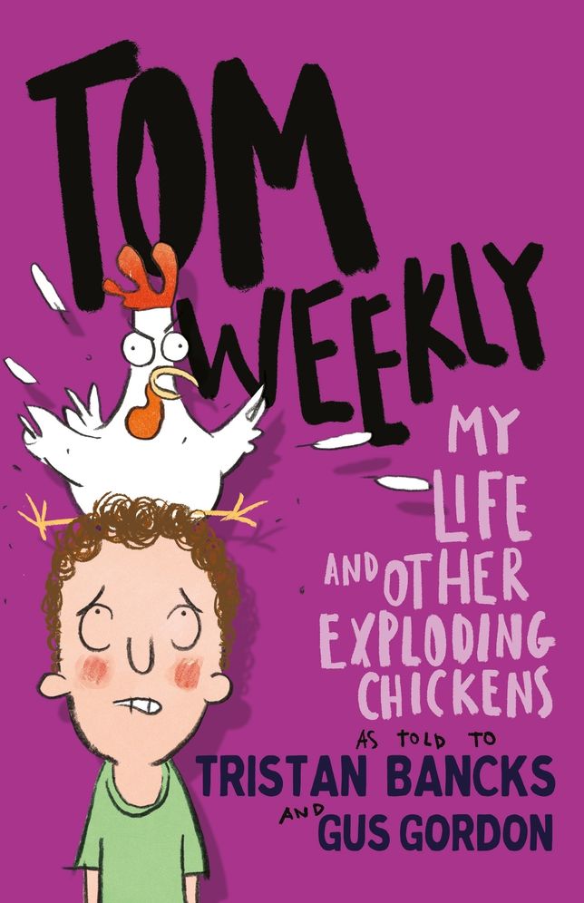 My Life and Other Exploding Chickens