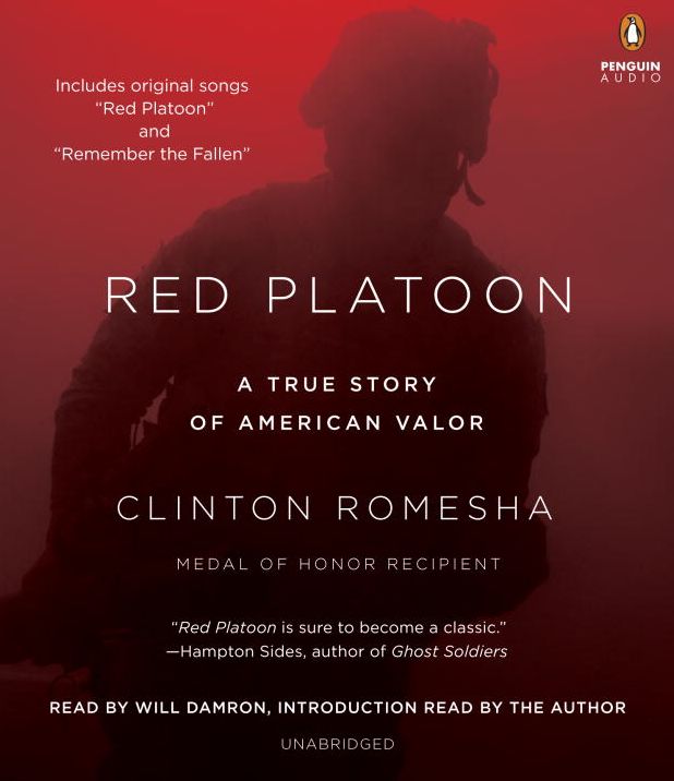 Red Platoon: A True Story of American Valor