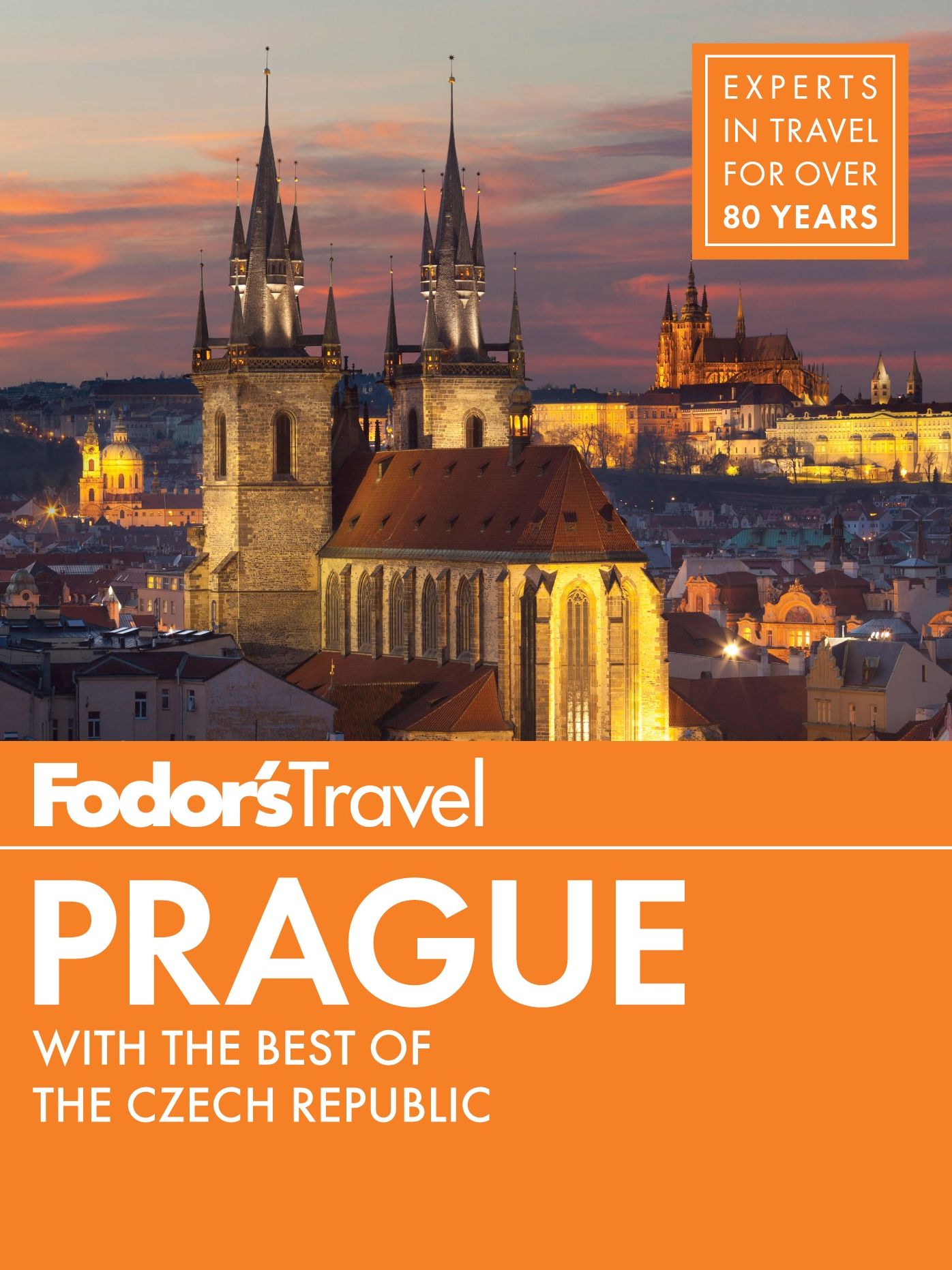 Fodor's Prague: with the Best of the Czech Republic