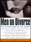 Men on Divorce: The Other Side of the Story