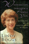 Washington through a Purple Veil: Memoirs of a Southern Woman