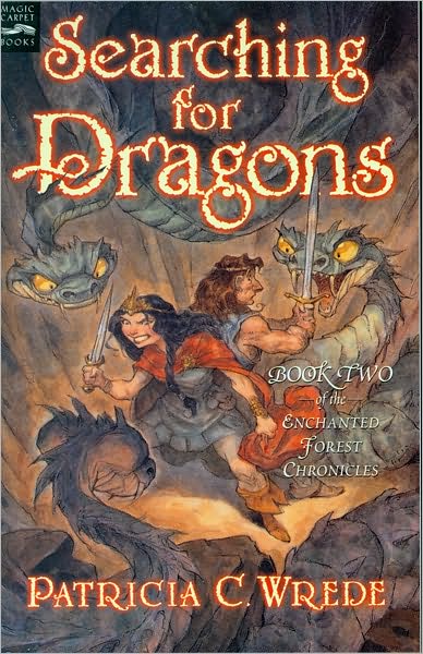 Searching for Dragons (Enchanted Forest Chronicles Series #2)
