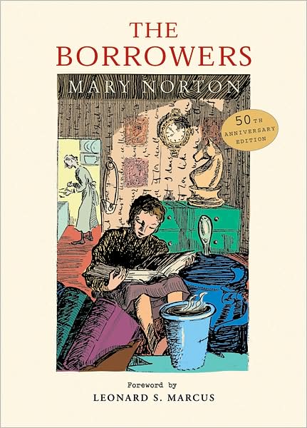 The Borrowers: Fiftieth-Anniversary Gift Edition