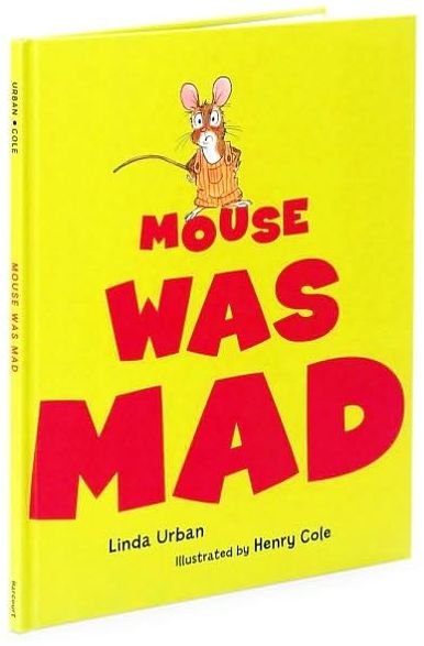 Mouse Was Mad
