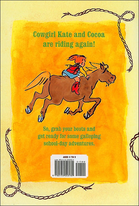 Cowgirl Kate and Cocoa: School Days