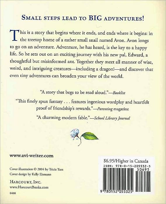 The End of the Beginning: Being the Adventures of a Small Snail (and an Even Smaller Ant)