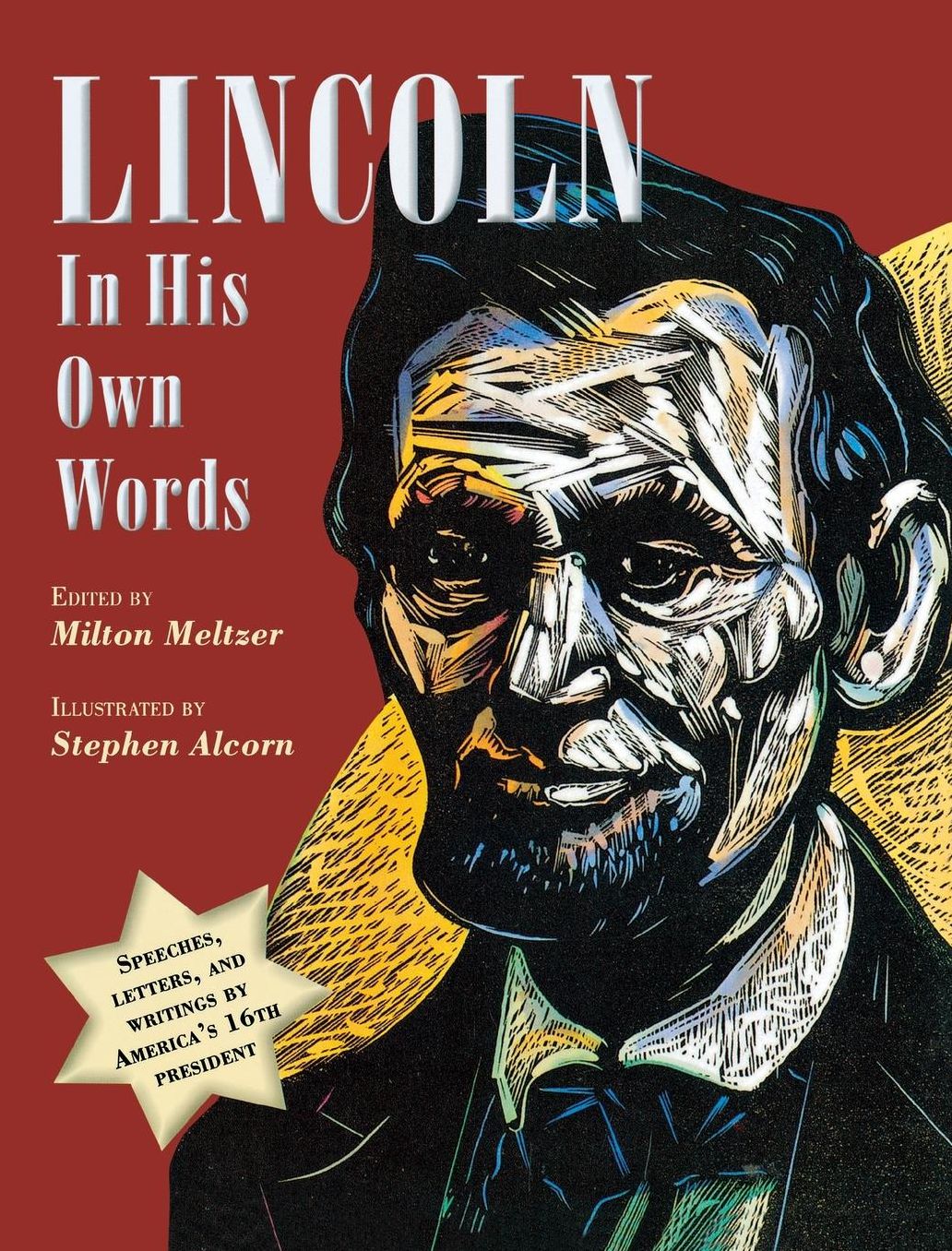 Lincoln in His Own Words