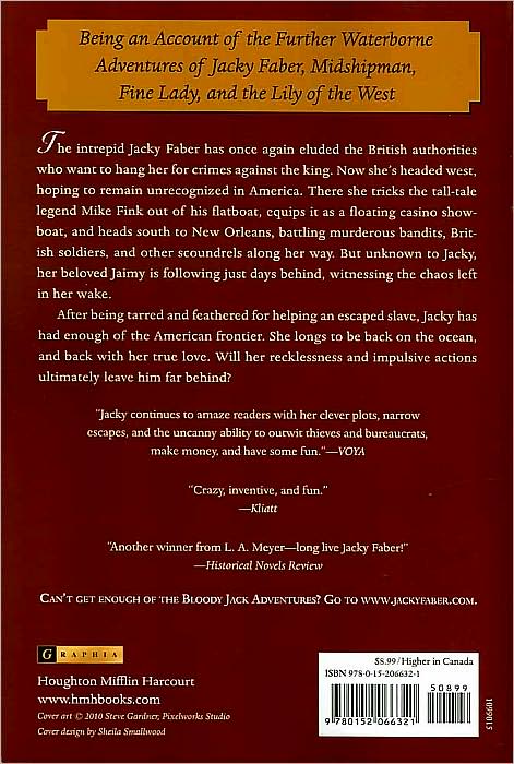 Mississippi Jack: Being an Account of the Further Waterborne Adventures of Jacky Faber, Midshipman, Fine Lady, and Lily of the West (Bloody Jack Adventure Series #5)